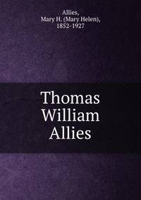 Thomas William Allies