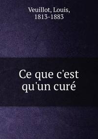 Ce que c'est qu'un cure?