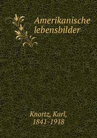 Amerikanische lebensbilder