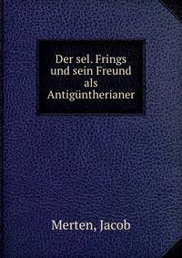 Der sel. Frings und sein Freund als Antiguntherianer