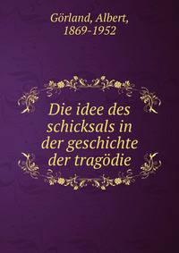 Die idee des schicksals in der geschichte der trag?die
