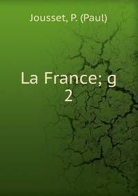 La France; g. 2