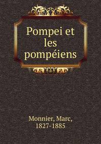 Pompei et les pompeiens