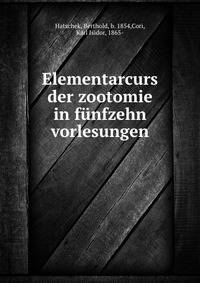 Elementarcurs der zootomie in funfzehn vorlesungen