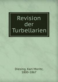 Revision der Turbellarien