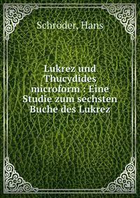 Lukrez und Thucydides microform : Eine Studie zum sechsten Buche des Lukrez
