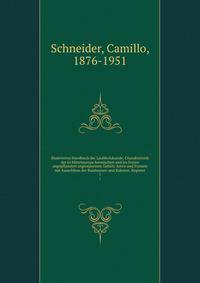 Illustriertes Handbuch der Laubholzkunde; Charakteristik der in Mitteleuropa heimischen und im Freien angepflanzten angiospermen Gehlz-Arten und Formen mit Ausschluss der Bambuseen und Kakteen. Register. 1