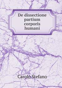 De dissectione partium corporis humani