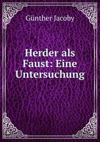 Herder als Faust: Eine Untersuchung