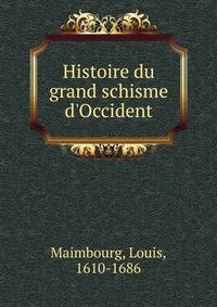 Histoire du grand schisme d'Occident
