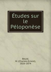 Etudes sur le Peloponese