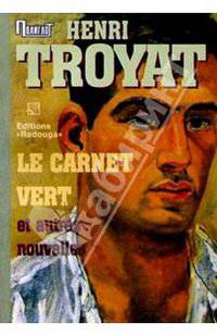 "Le Carnet Vert" et autres nouvelles. / "Зеленый блокнот" и другие новеллы (на французском языке)