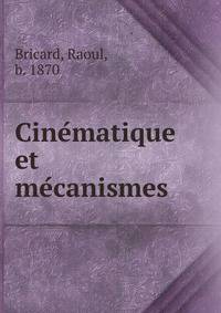 Cine?matique et me?canismes