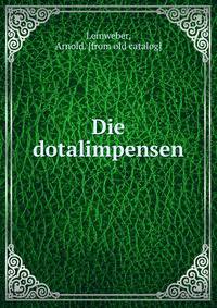 Die dotalimpensen