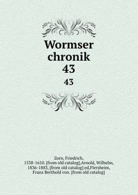 Wormser chronik. 43