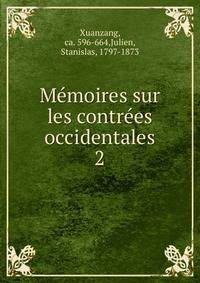 Memoires sur les contrees occidentales. 2