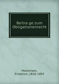 Beitra?ge zum Obligationenrecht