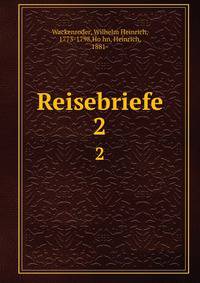 Reisebriefe. 2