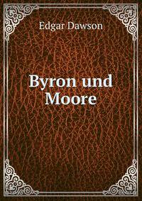 Byron und Moore