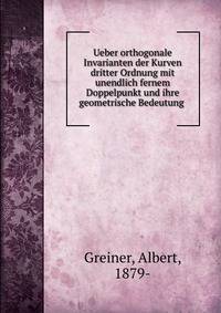 Ueber orthogonale Invarianten der Kurven dritter Ordnung mit unendlich fernem Doppelpunkt und ihre geometrische Bedeutung