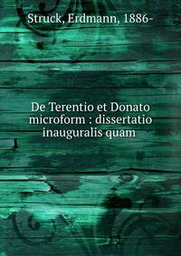 De Terentio et Donato microform : dissertatio inauguralis quam .