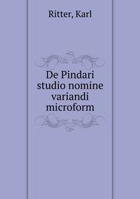 De Pindari studio nomine variandi microform