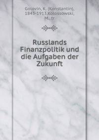 Russlands Finanzpolitik und die Aufgaben der Zukunft