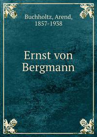 Ernst von Bergmann