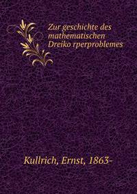 Zur geschichte des mathematischen Dreiko?rperproblemes