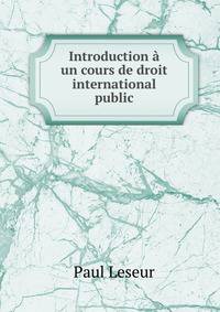 Introduction a un cours de droit international public
