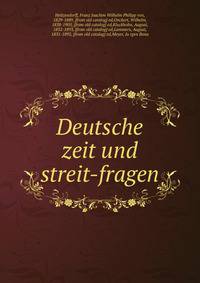 Deutsche zeit und streit-fragen