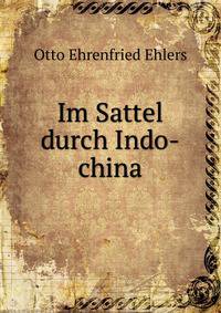 Im Sattel durch Indo-china
