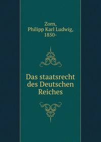 Das staatsrecht des Deutschen Reiches