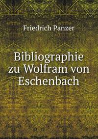 Bibliographie zu Wolfram von Eschenbach