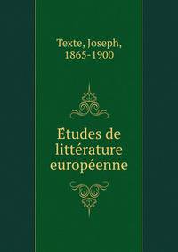 E?tudes de litte?rature europe?enne