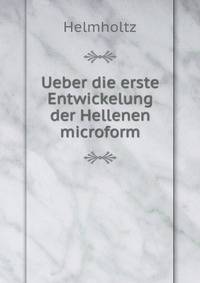 Ueber die erste Entwickelung der Hellenen microform
