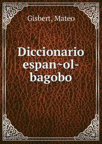 Diccionario espan?ol-bagobo