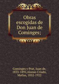 Obras escogidas de Don Juan de Cominges;