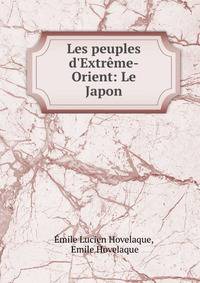 Les peuples d'Extr?me-Orient: Le Japon