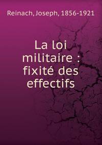 La loi militaire : fixit? des effectifs