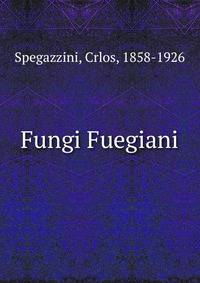 Fungi Fuegiani