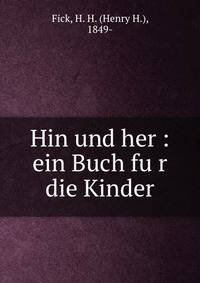 Hin und her : ein Buch fu?r die Kinder