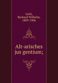 Alt-arisches jus gentium;