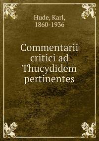 Commentarii critici ad Thucydidem pertinentes