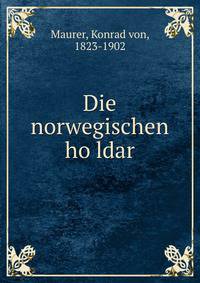 Die norwegischen ho?ldar