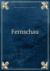 Fernschau
