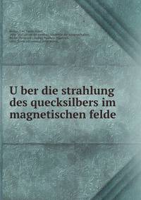U?ber die strahlung des quecksilbers im magnetischen felde