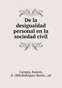De la desigualdad personal en la sociedad civil