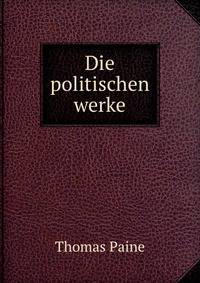 Die politischen werke