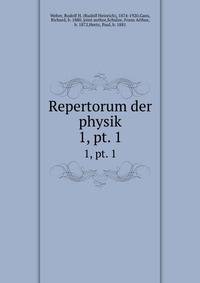 Repertorum der physik. 1, pt. 1